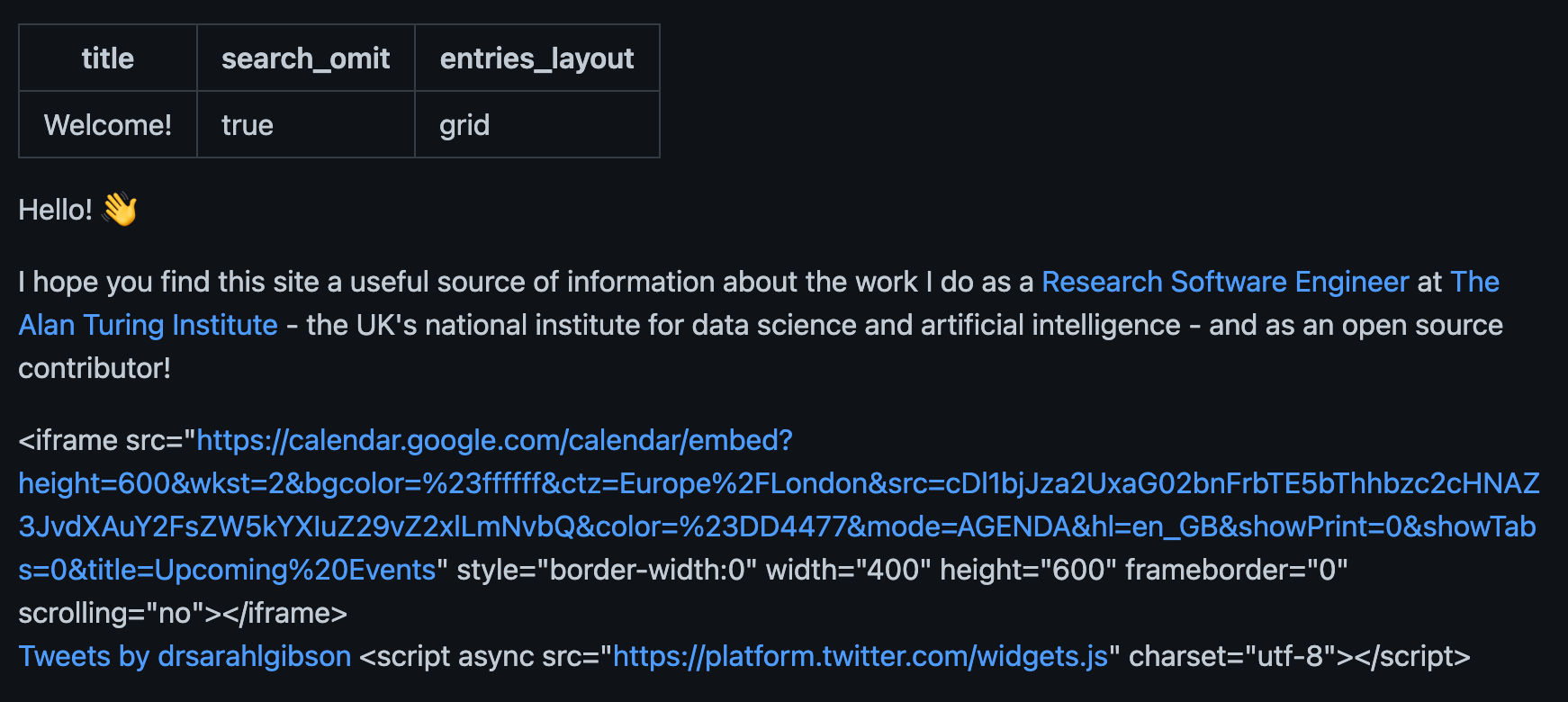 An example of a Markdown file using HTML blocks to embed a Google calendar and Twitter timeline into a blog page